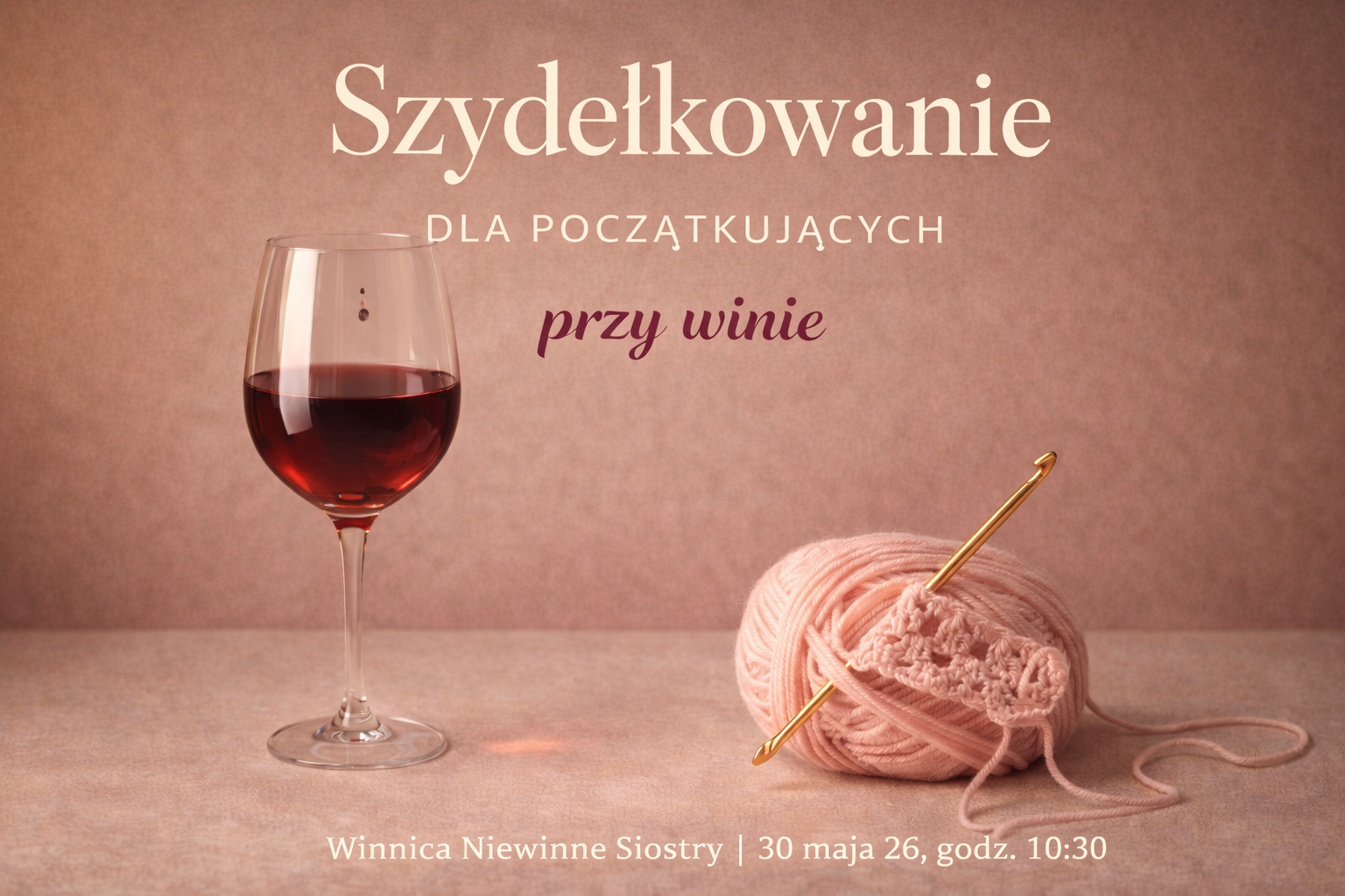 Warsztaty szydełkowania na winnicy